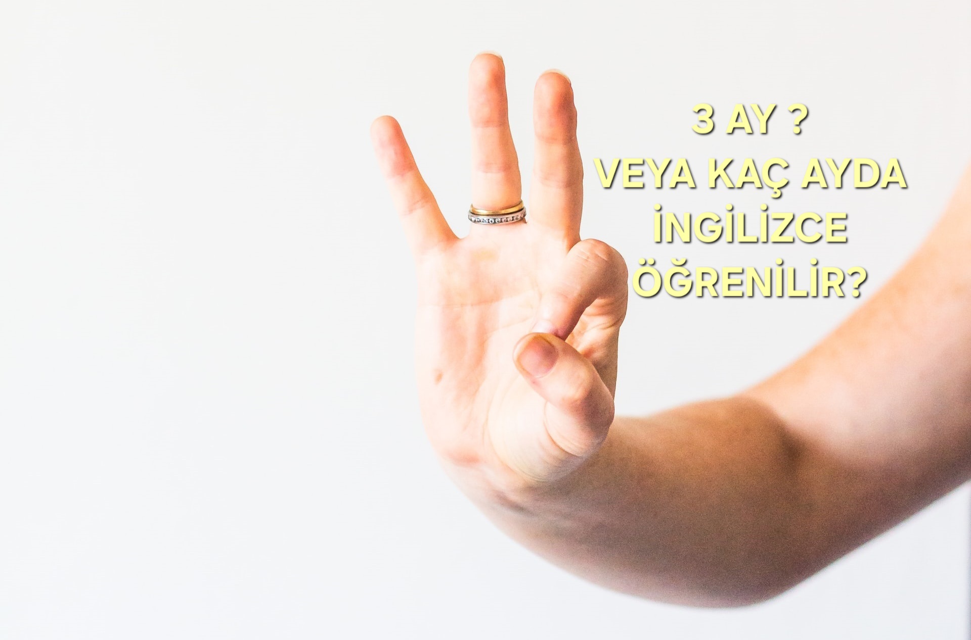 3 ayda İngilizce öğrenmek mi istiyorsunuz